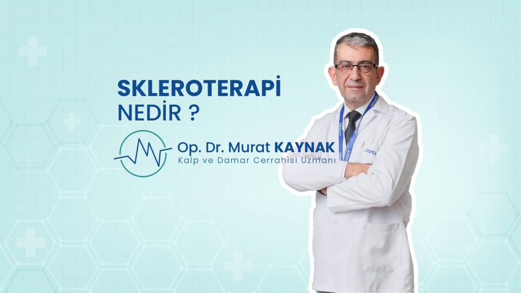 Skleroterapi (Köpük Tedavisi) Nedir ?
